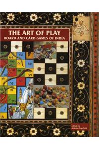 The Art of Play: Board and Card Games of India