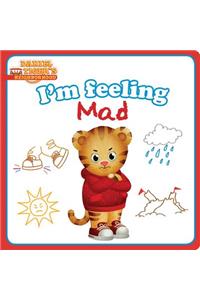 I'm Feeling Mad