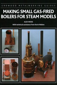 Making Small Gas-Fired Boilers for Steam Models