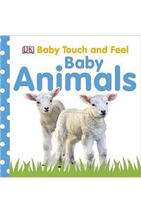 Touch and Feel Baby Animals