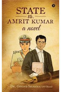 State vs. Amrit Kumar