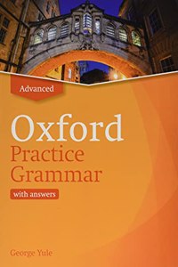 Oxford Practice Grammar Revised Advance Student Book with Key