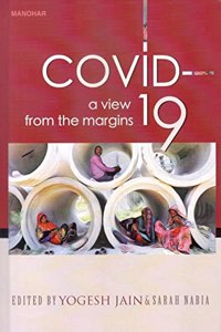 Covid-19: A View from the Margins