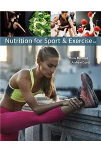 Nutrition for Sport and Exercise