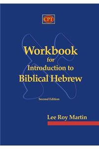 Workbook for Introduction to Biblical Hebrew