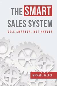 The SMART Sales System