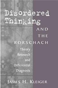 Disordered Thinking and the Rorschach