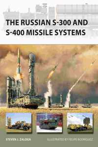 Russian S-300 and S-400 Missile Systems