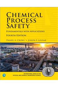 Chemical Process Safety