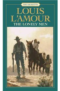 The Lonely Men: The Sacketts