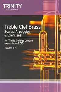 Brass Scales & Exercises: Treble Clef from 2015