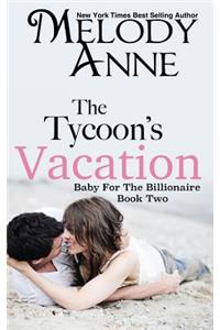 The Tycoon's Vacation