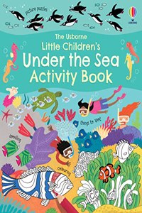 Little Children's Under the Sea Activity Book (Little Children's Activity Books)