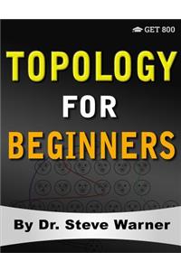 Topology for Beginners