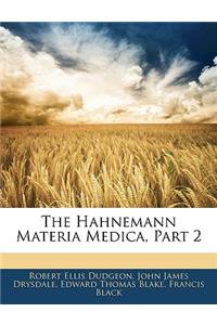 The Hahnemann Materia Medica, Part 2