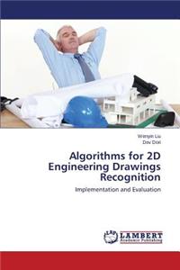 Algorithms for 2D Engineering Drawings Recognition