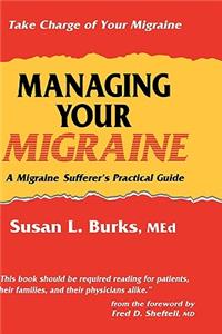 Managing Your Migraine