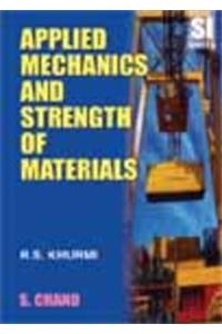 Applied Mechanics and Strength of Materials