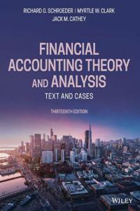 Financial Accounting Theory and Analysis