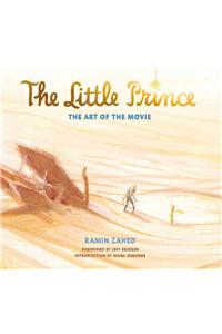 The Little Prince: The Art of the Movie