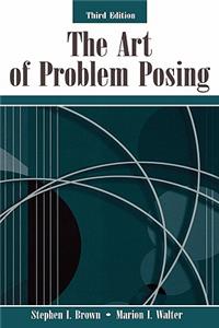 The Art of Problem Posing