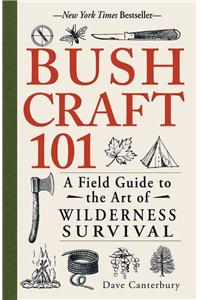 Bushcraft 101