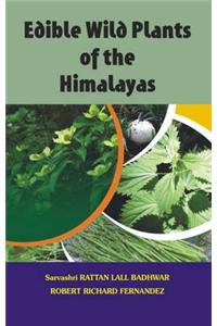 Edible Wild Plants of the Himalyas