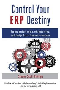 Control Your ERP Destiny