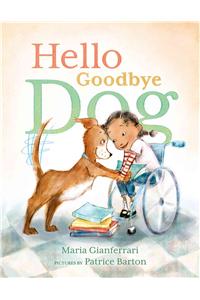 Hello Goodbye Dog