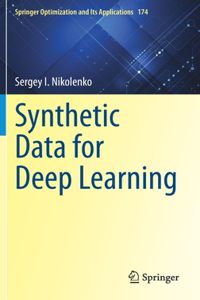 Synthetic Data for Deep Learning