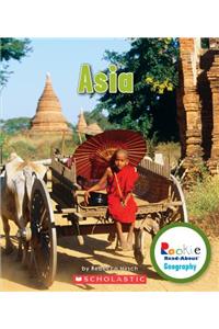 Asia (Rookie Read-About Geography: Continents)