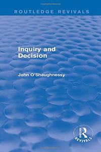 Inquiry and Decision (Routledge Revivals)