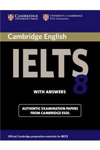 Cambridge IELTS 8 Student's Book with Answers