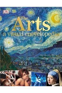 The Arts: A Visual Encyclopedia