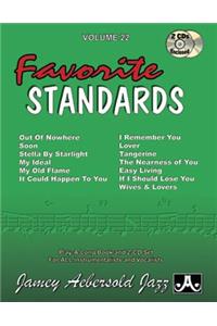 Jamey Aebersold Jazz -- Favorite Standards, Vol 22