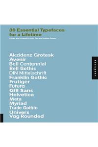 30 Essential Typefaces for a Lifetime