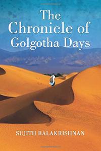 The Chronicle of Golgotha Days