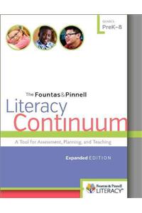 The Fountas & Pinnell Literacy Continuum