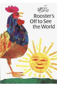 Rooster's Off to See the World