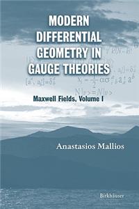 Modern Differential Geometry in Gauge Theories