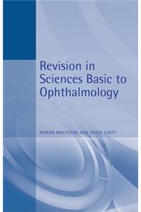 Revision in Sciences Basic to Ophthalmology