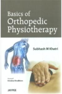 Basics of Orthopedic Physiotherapy