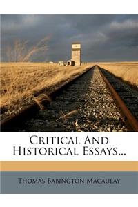 Critical And Historical Essays...