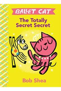 The Totally Secret Secret