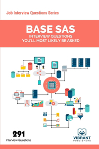 Base SAS Interview Questions You'll Most Likely Be Asked