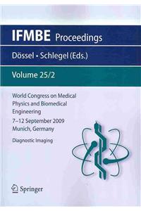 World Congress on Medical Physics and Biomedical Engineering September 7 - 12, 2009 Munich, Germany