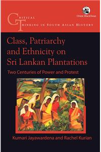 Class, Patriarchy & Ethnicity On Sl Plantatio