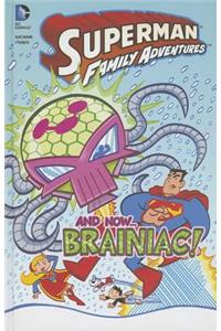 And Now... Braniac!