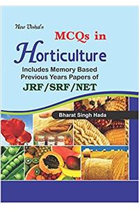 MCQs in Horticulture for JRF Exam. (2017 Ed)