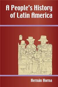 People's History of Latin America